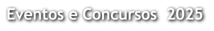 Eventos e Concursos  2025